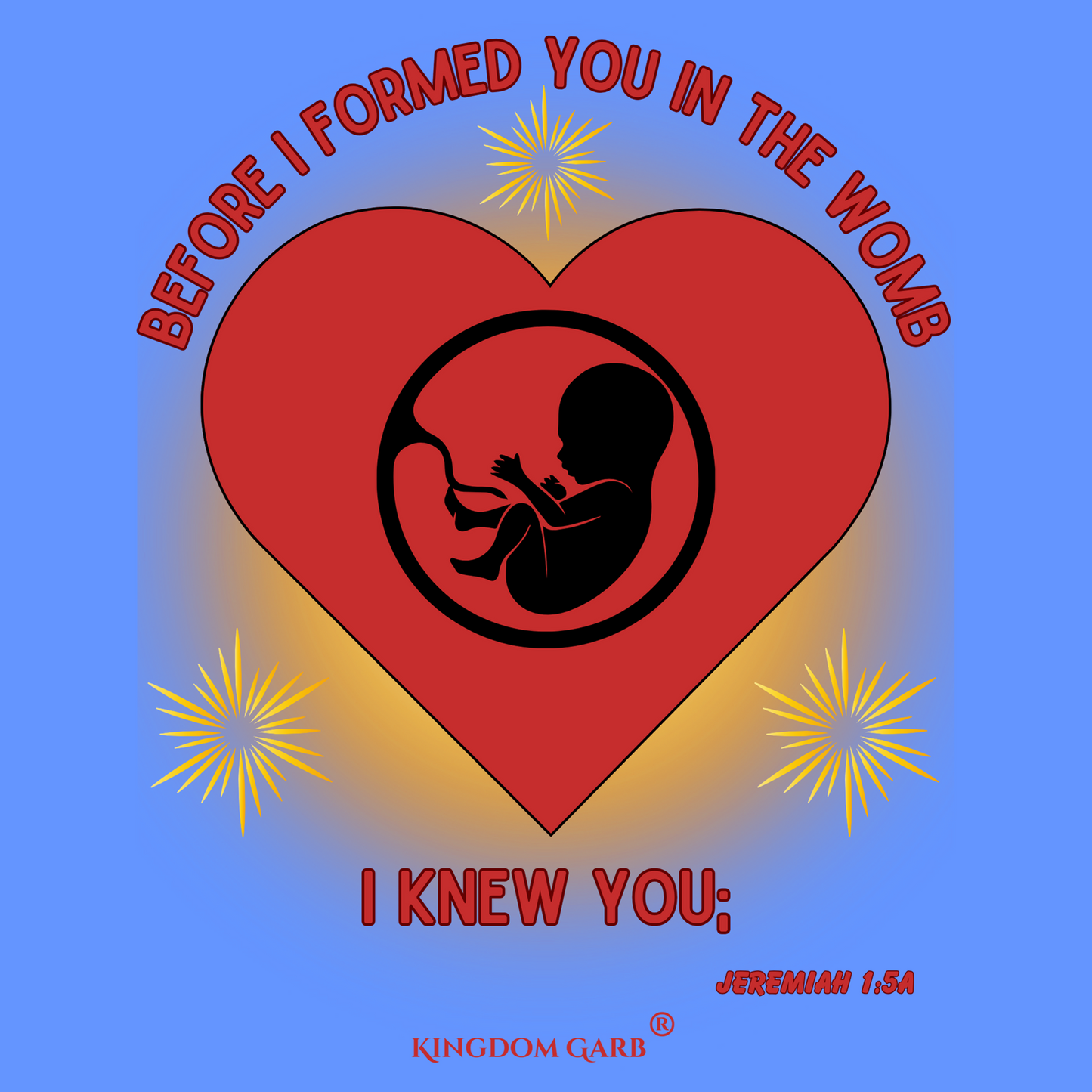 Before I Formed You Tee