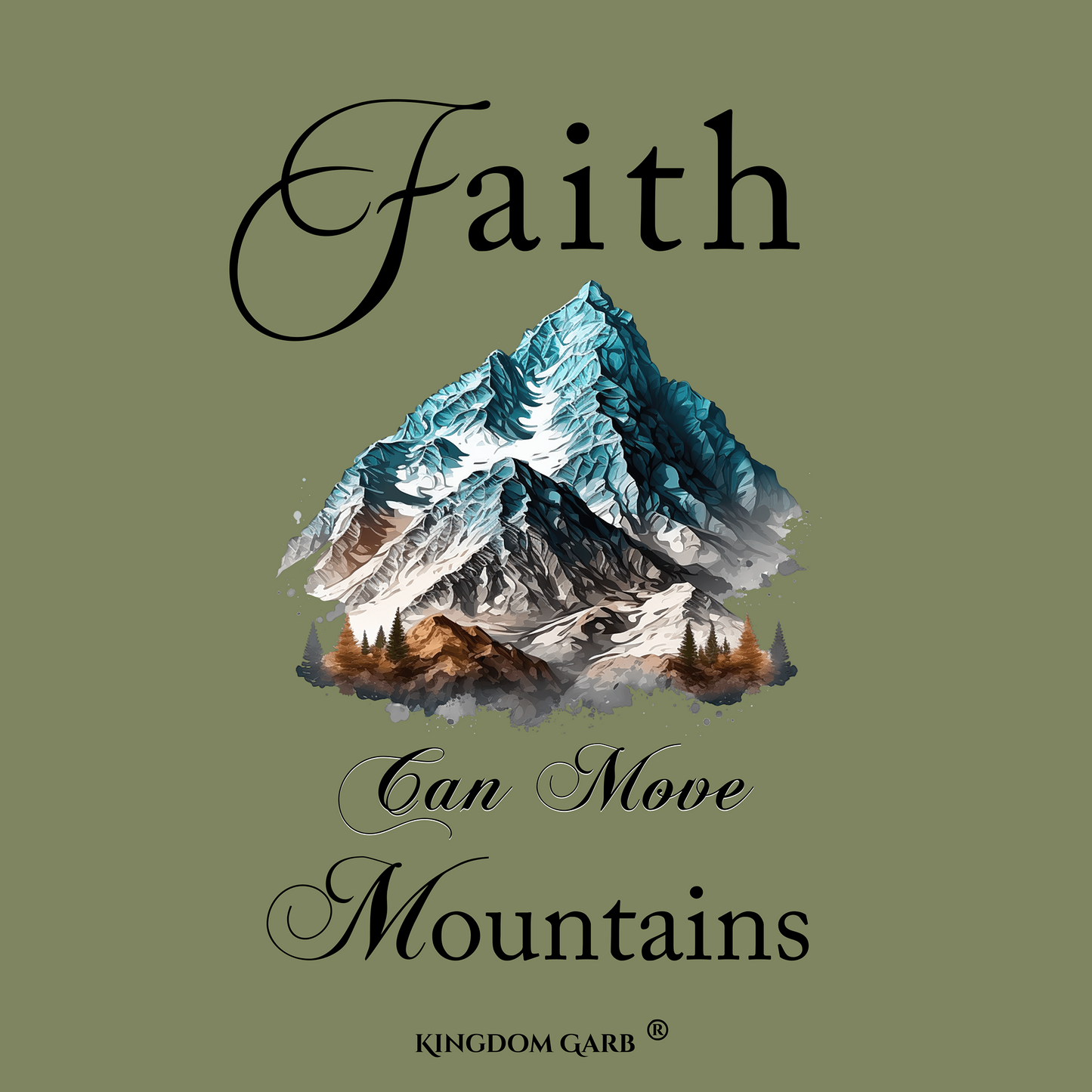 Faith Can Move Mountains Sweat