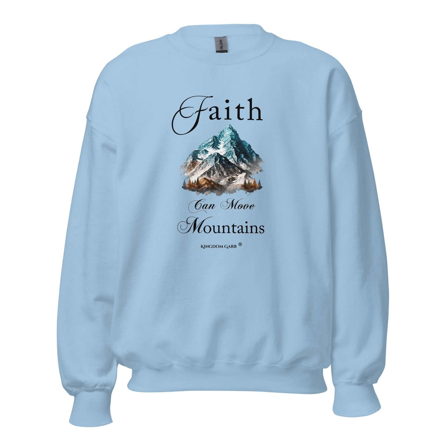 Faith Can Move Mountains Sweat