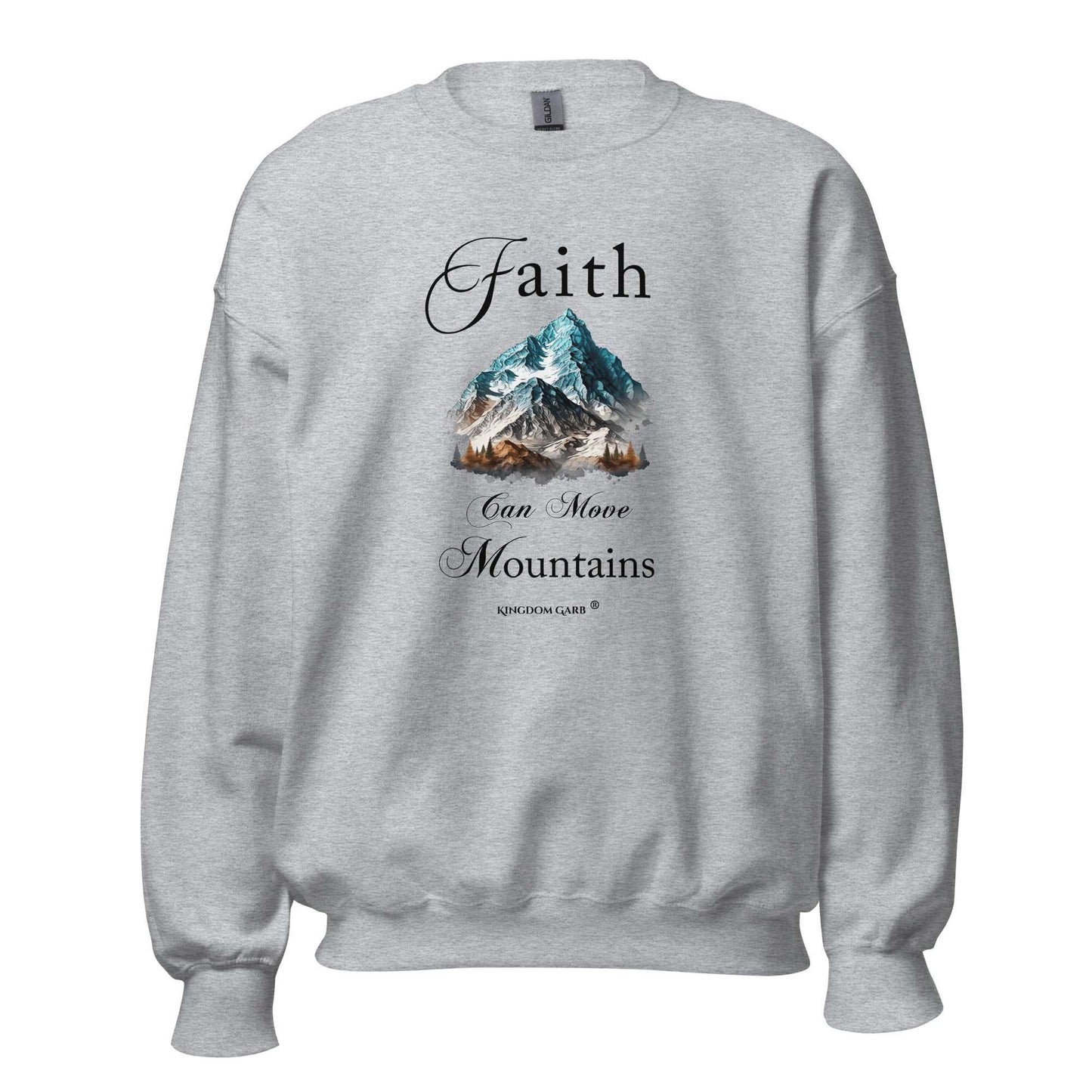 Faith Can Move Mountains Sweat