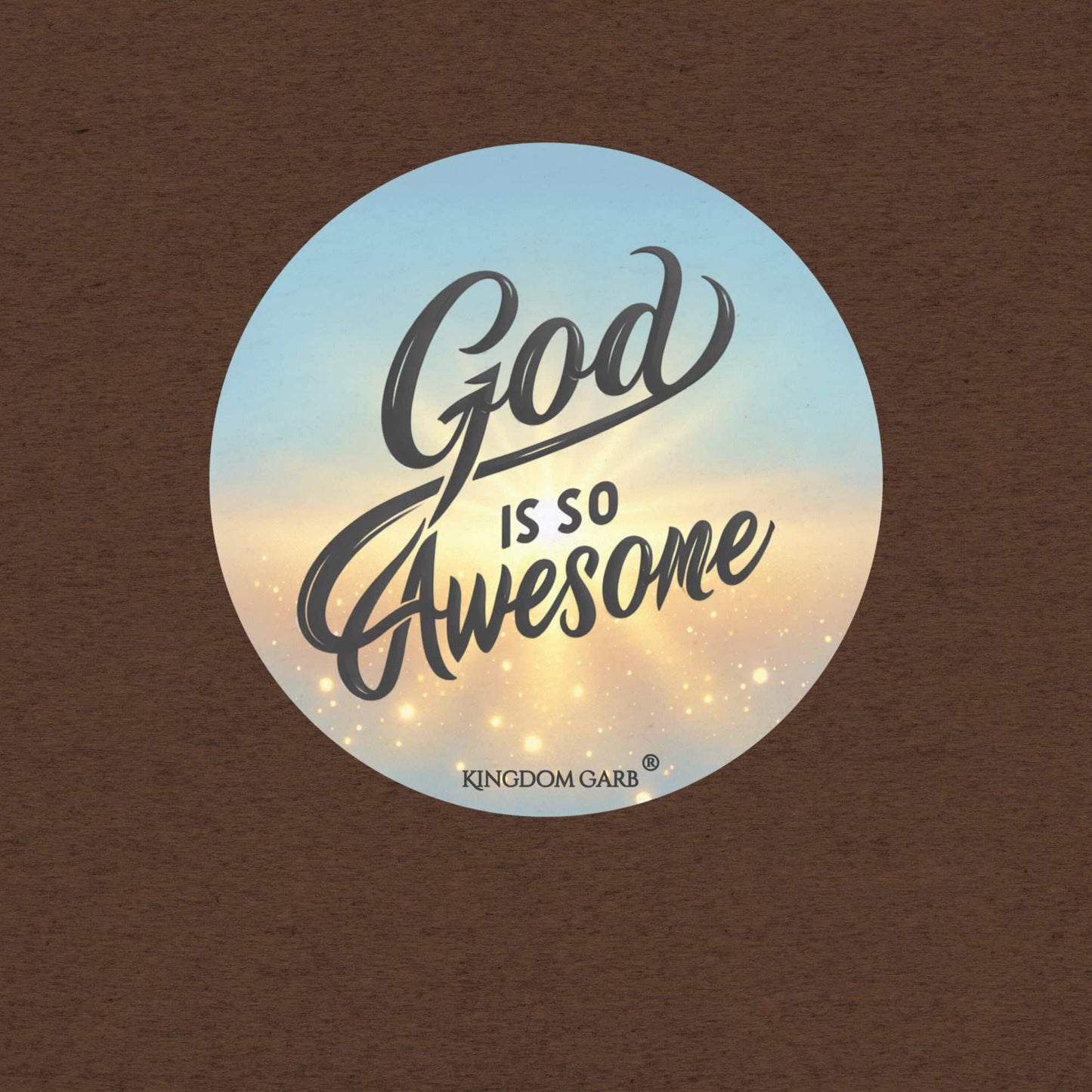 God Is So Awesome Tee