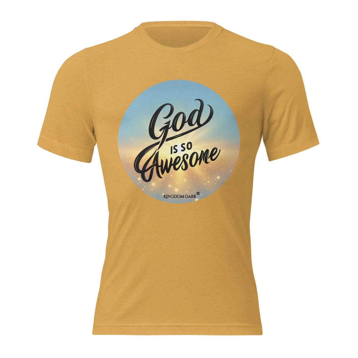 God Is So Awesome Tee
