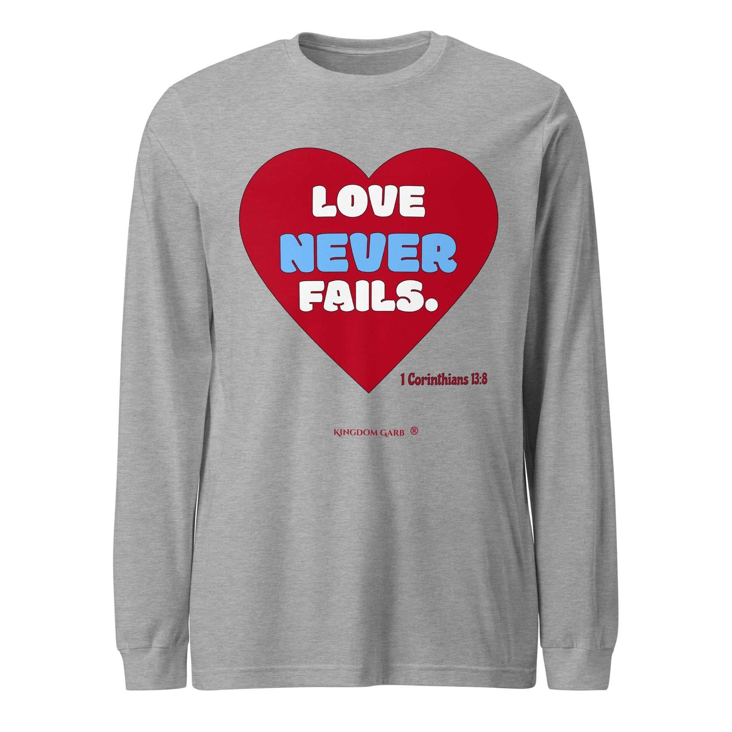 Love Never Fails Tee