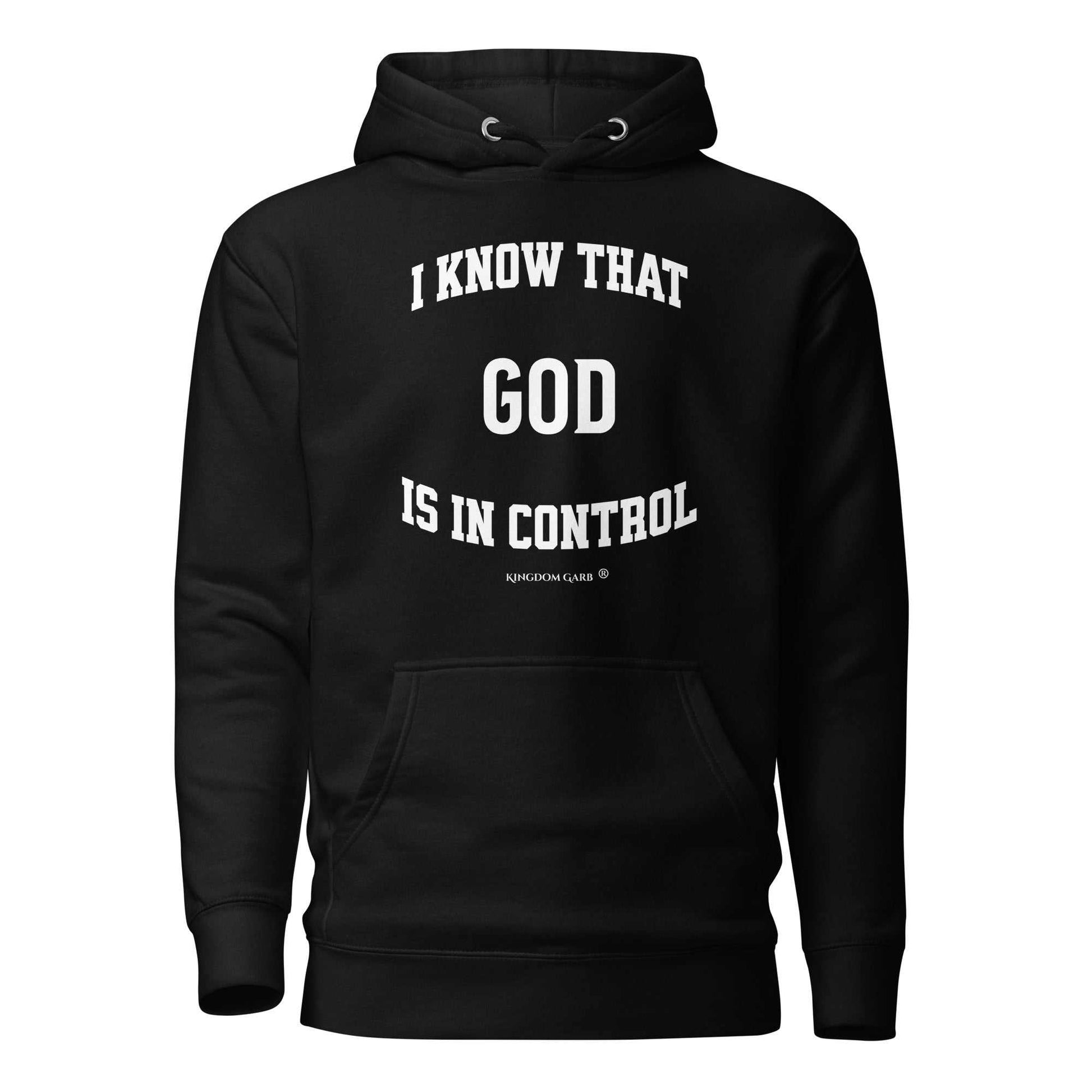 God Is In Control Hoodie