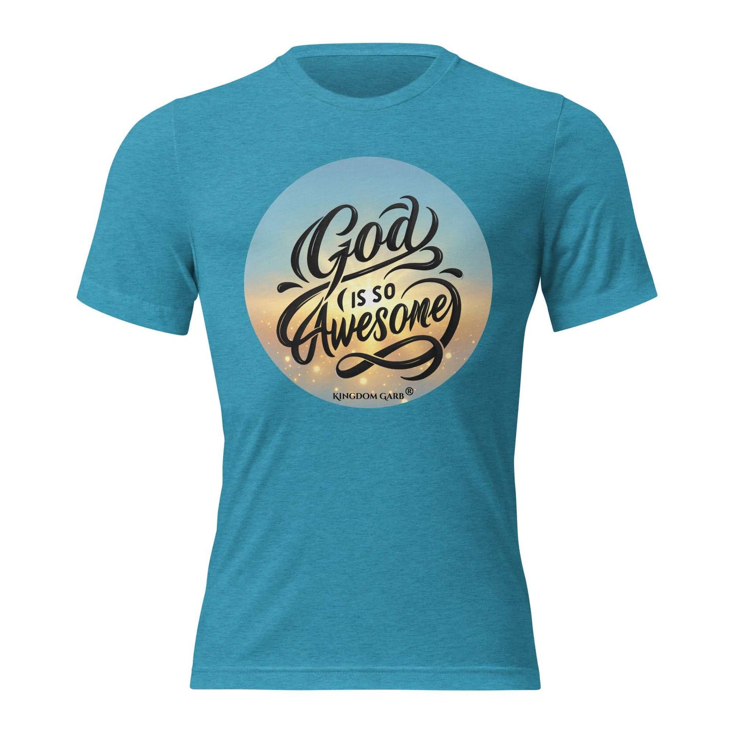 God is So Awesome Tee