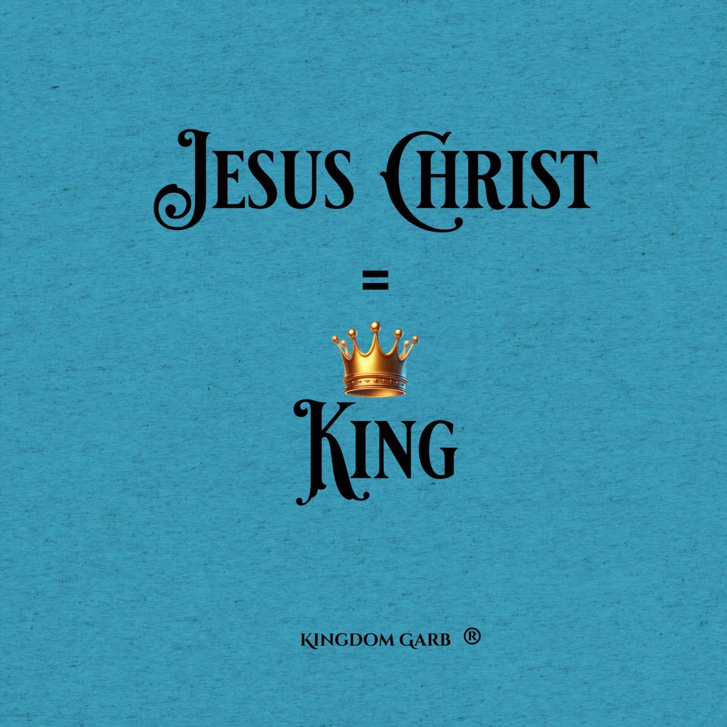 Jesus Equals King Tee