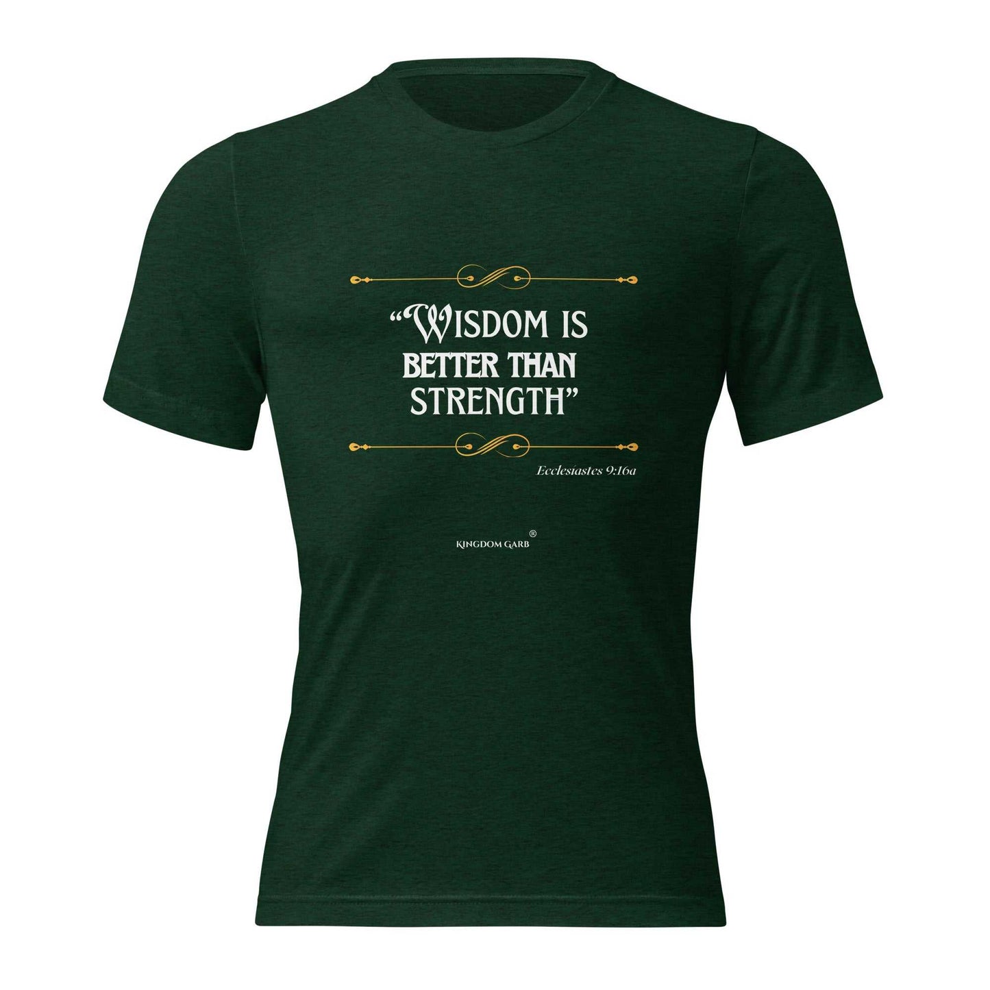 Wisdom Is Better Tee