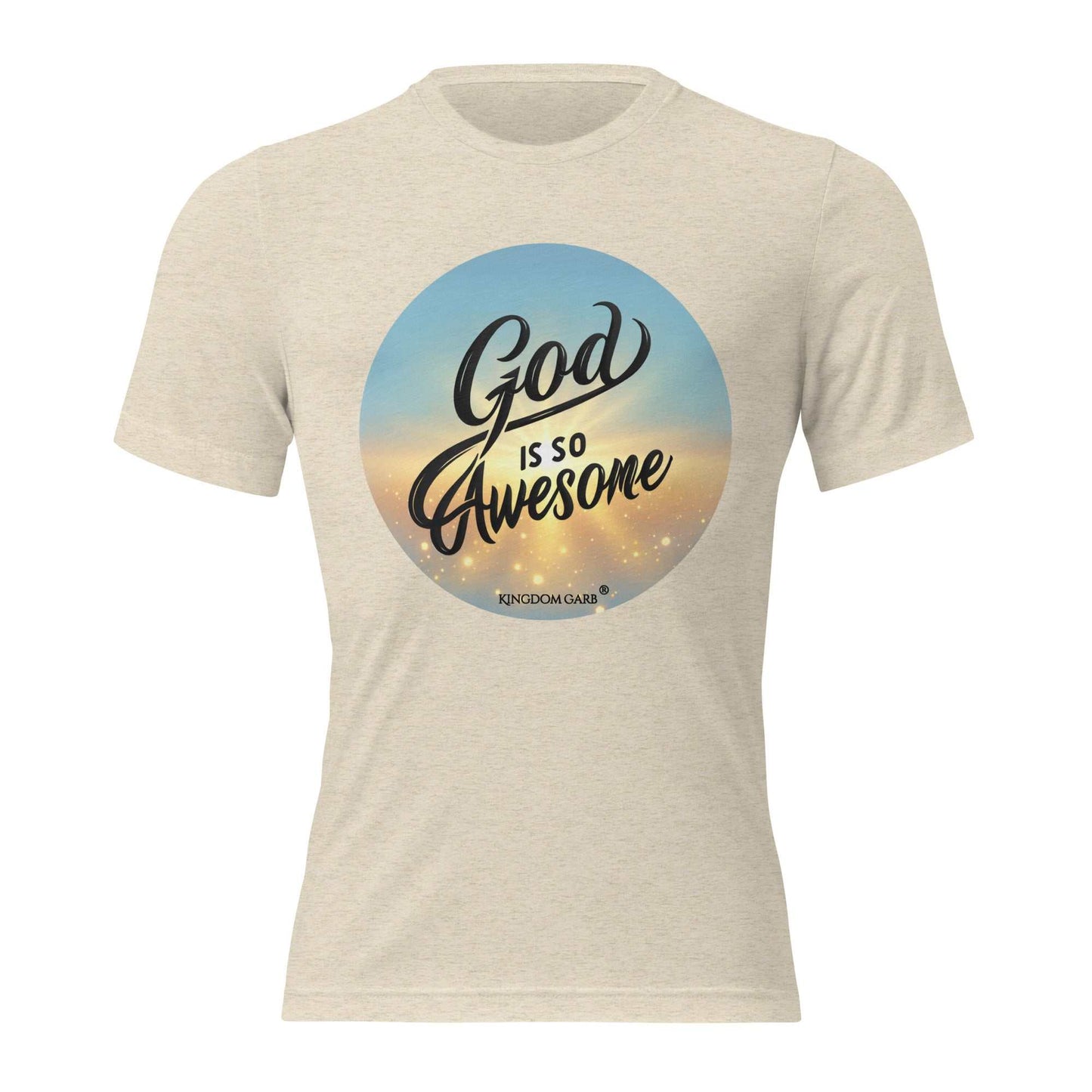 God Is So Awesome Tee