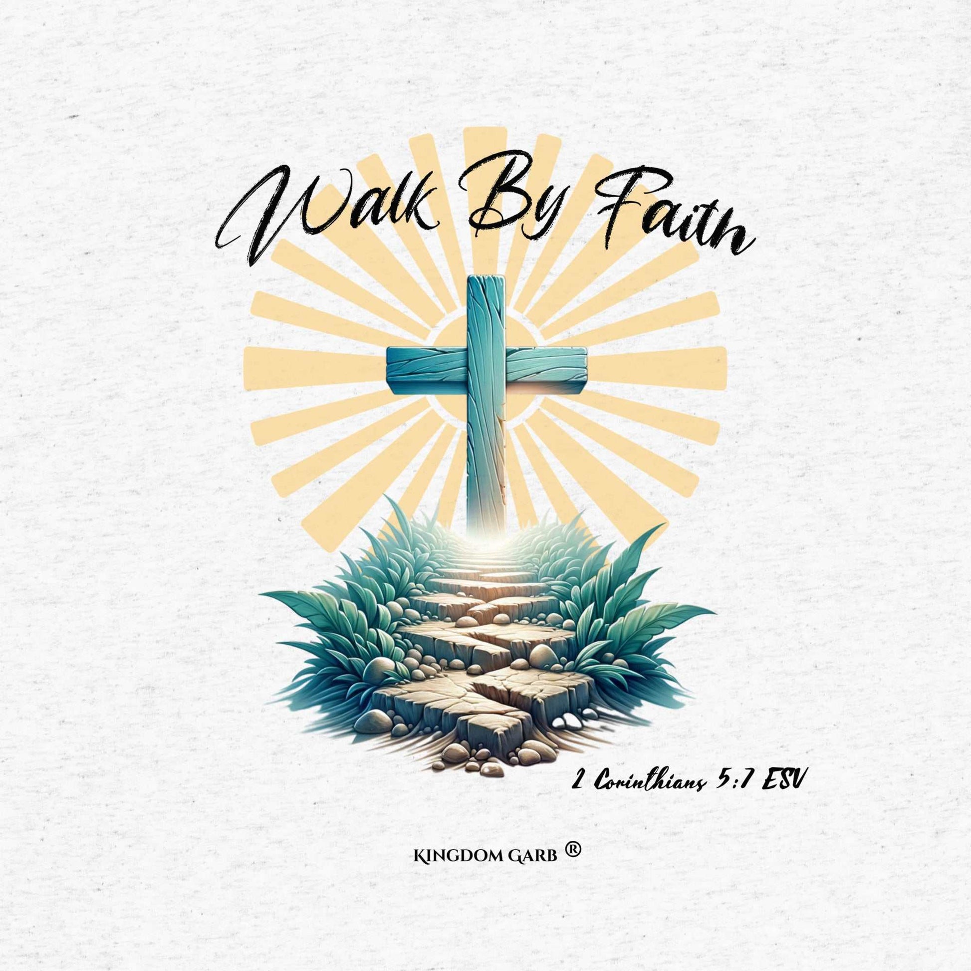 Walk By Faith Tee